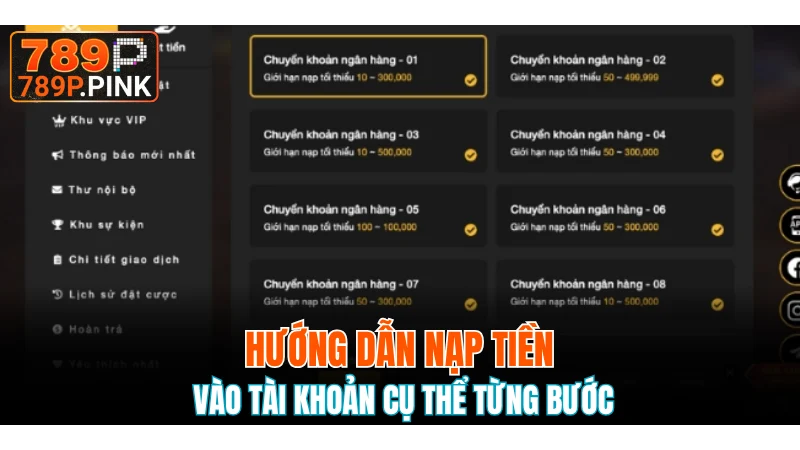 Nạp Tiền 789P - Hướng Dẫn Đơn Giản Nhất Cho Người Mới 6 Hoàn tất 4 bước để số dư không còn “chạm đáy”
