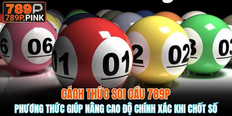 Phương thức giúp nâng cao độ chính xác khi chốt số