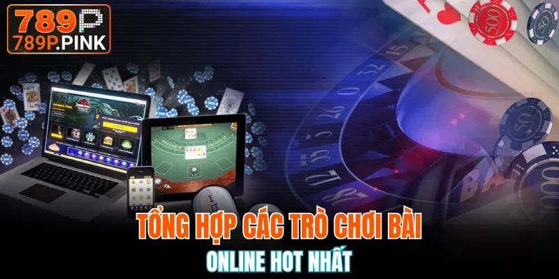 Tiến lên được yêu thích ở cả phiên bản online và truyền thống